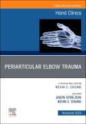 Cover-Bild zum Titel 'Periarticular Elbow Trauma, an Issue of Hand Clinics' von ''