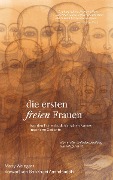 Cover-Bild zum Titel 'Die ersten freien Frauen' von 'Matty Weingast'