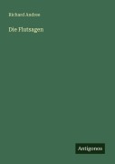 Cover-Bild zum Titel 'Die Flutsagen' von 'Richard Andree'