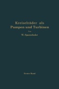 Cover-Bild zum Titel 'Kreiselräder als Pumpen und Turbinen' von 'Wilhelm Spannhake'