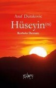Cover-Bild zum Titel 'Hüseyinra Kerbela Destani' von 'Asaf Durakovic'