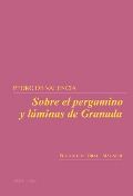 Cover-Bild zum Titel 'Sobre el pergamino y láminas de Granada' von 'Grace Magnier'