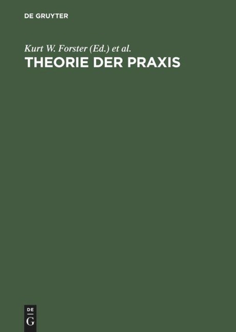 Theorie der Praxis - 
