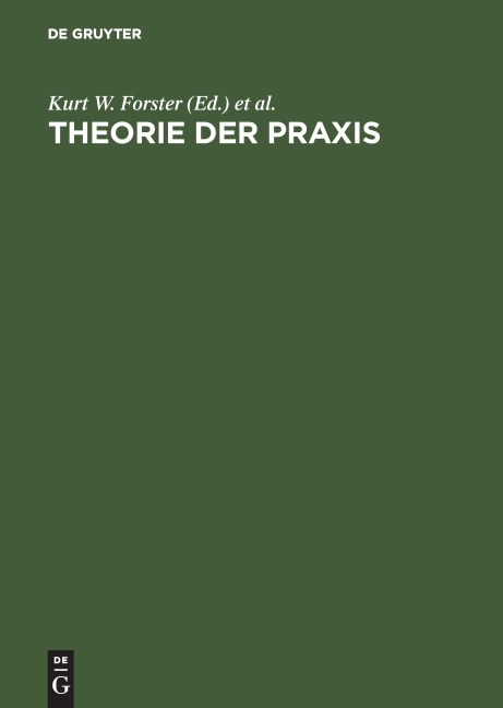 Theorie der Praxis - 