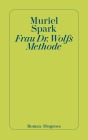  Frau Dr. Wolfs Methode