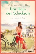 Cover-Bild zum Titel 'Das Haus des Schicksals' von 'Ladina Bordoli'