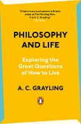 Cover-Bild zum Titel 'Philosophy and Life' von 'A. C. Grayling'
