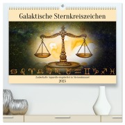 Galaktische Sternkreiszeichen (hochwertiger Premium Wandkalender 2025 DIN A2 quer), Kunstdruck in Hochglanz - Claudia Kleemann