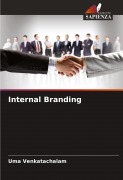 Cover-Bild zum Titel 'Internal Branding' von 'Uma Venkatachalam'
