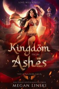 Cover-Bild zum Titel 'Kingdom From Ashes (Crescent Empire: The Kingdom Saga, #1)' von 'Megan Linski'