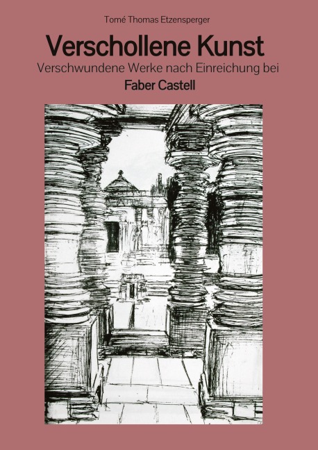 Verschollene Kunst - Tomé Thomas Etzensperger