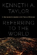 Cover-Bild zum Titel 'Referring to the World' von 'Kenneth A. Taylor'