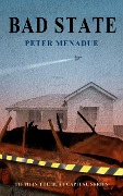 Bad State - Peter Menadue