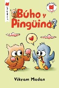 Cover-Bild zum Titel 'Búho Y Pingüino' von 'Vikram Madan'