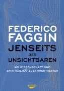 Cover-Bild zum Titel 'Jenseits des Unsichtbaren' von 'Federico Faggin'
