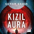 Cover-Bild zum Titel 'K¿z¿l Aura' von 'Soner Gedik'