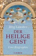 Cover-Bild zum Titel 'Der heilige Geist' von 'Jörg Lauster'