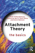 Cover-Bild zum Titel 'Attachment Theory' von 'Ruth O'Shaughnessy, Karen Bateson, Katherine Berry, Rudi Dallos'