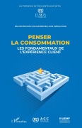 Cover-Bild zum Titel 'Penser la consommation' von 'Rachid Boudri, Omar Benjeloun Andaloussi'