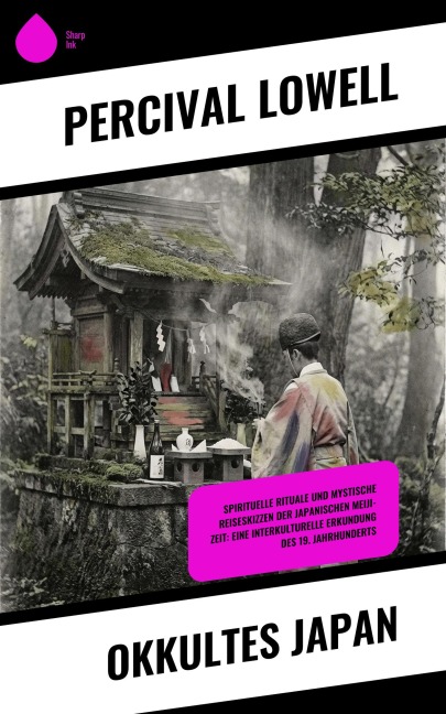 Okkultes Japan - Percival Lowell