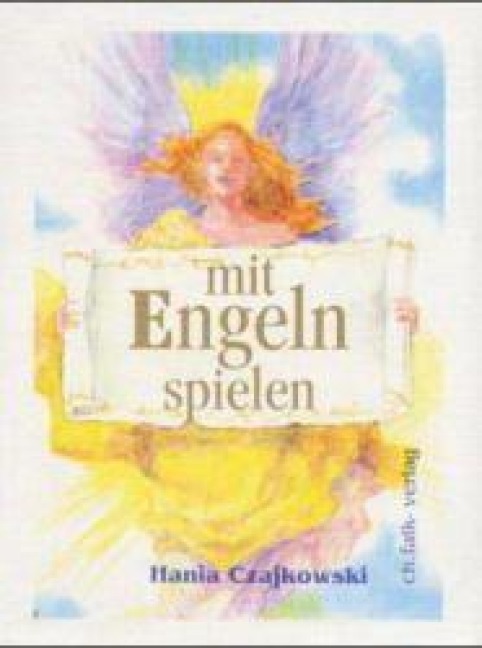Mit Engeln spielen. Buch und 104 Karten - Hania Czajkowsky