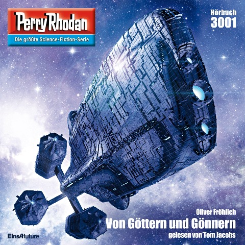 Perry Rhodan 3001: Von Göttern und Gönnern - Oliver Fröhlich