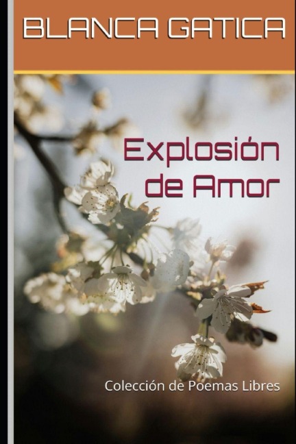 Explosión de Amor - Blanca Gatica