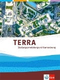 TERRA Siedlungsentwicklung. Themenband Klasse 10-13 - 