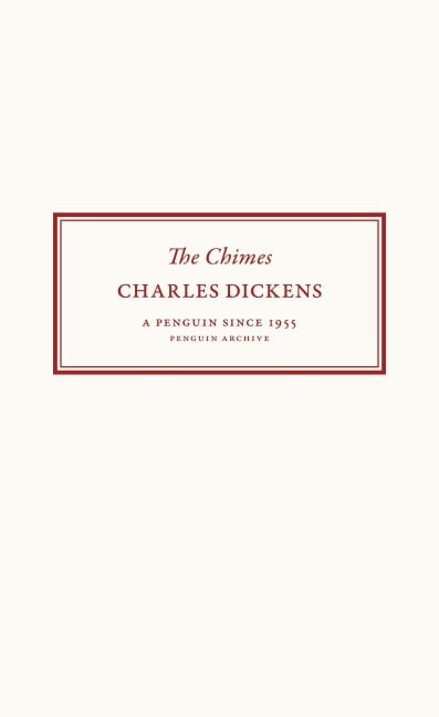 The Chimes - Charles Dickens