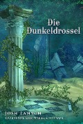Cover-Bild zum Titel 'Die Dunkeldrossel' von 'Josh Lanyon'