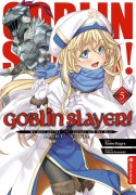 Cover-Bild zum Titel 'Goblin Slayer! Light Novel 05' von 'Kumo Kagyu, Noboru Kannatuki'
