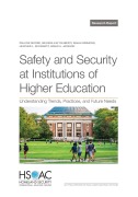 Cover-Bild zum Titel 'Safety and Security at Institutions of Higher Education' von 'Pauline Moore, Melissa Kay Diliberti, Isaiah Simmons'