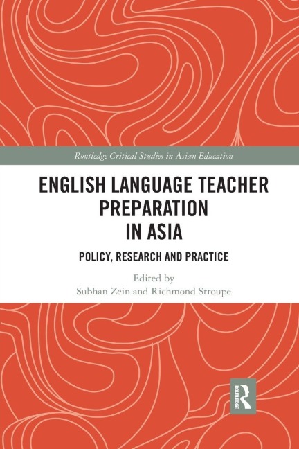 English Language Teacher Preparation in Asia - 