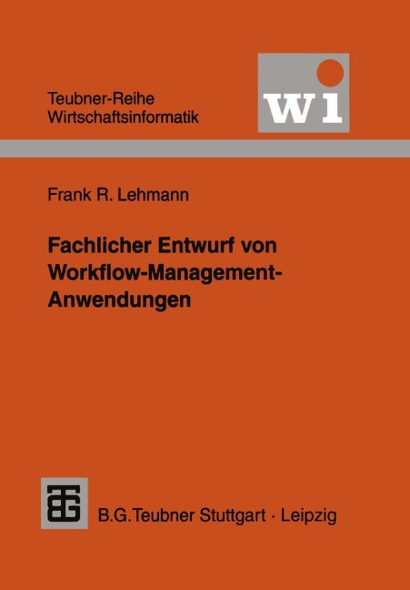 Fachlicher Entwurf von Workflow-Management-Anwendungen - 