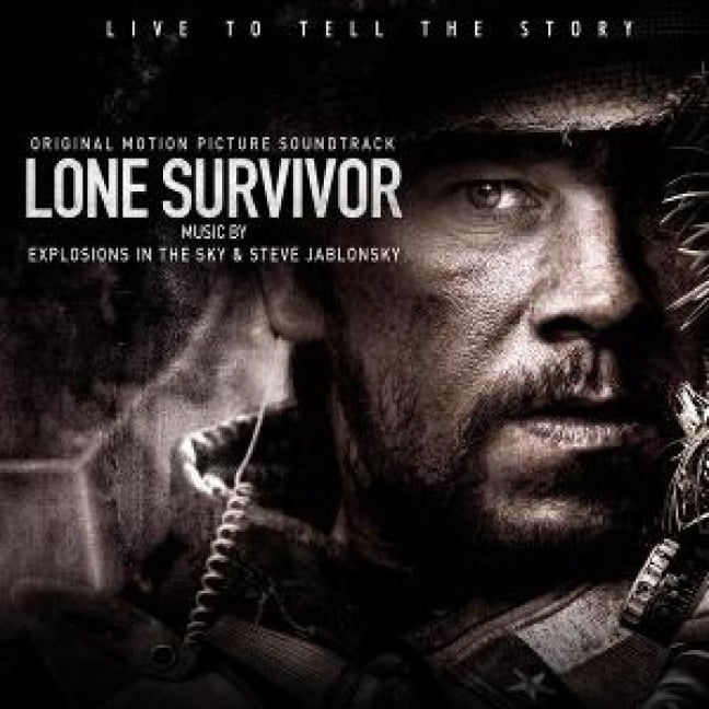 Lone Survivor (Original Motion Picture Soundtrack) - Explosions In The Sky & Steve Jablonsky