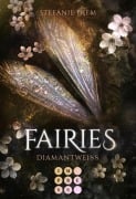 Cover-Bild zum Titel 'Fairies 3: Diamantweiß' von 'Stefanie Diem'