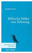 Cover-Bild zum Titel 'Biblische Bilder von Erlösung' von 'Anselm Grün'
