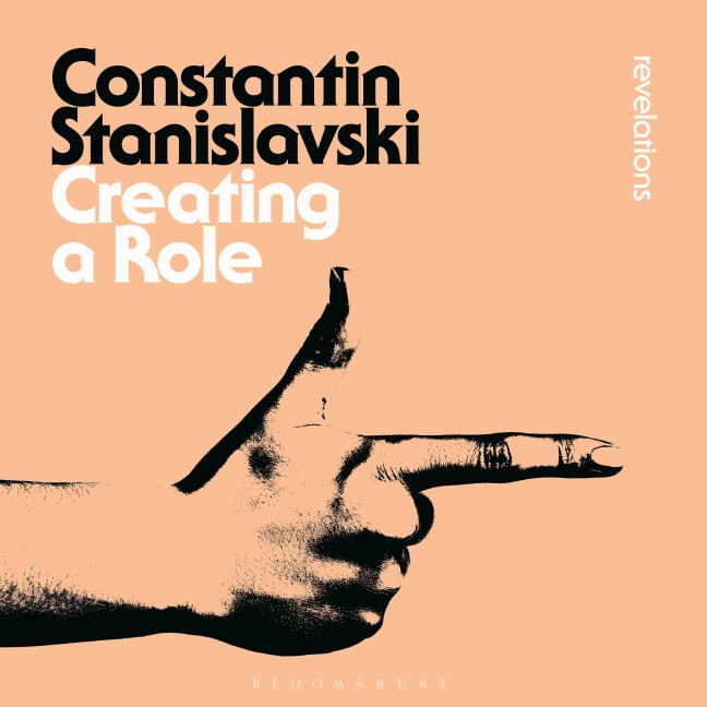Creating A Role - Constantin Stanislavski
