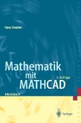 Cover-Bild zum Titel 'Mathematik mit Mathcad' von 'Hans Benker'