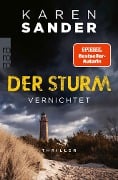 Der Sturm: Vernichtet - Karen Sander