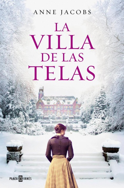 La Villa de Las Telas / The Cloth Villa - Anne Jacobs