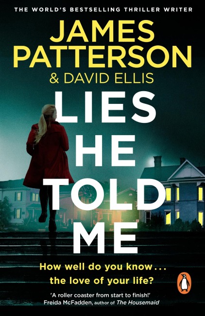 Lies He Told Me - James Patterson