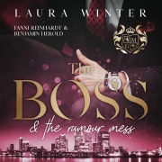 Cover-Bild zum Titel 'The Boss and the rumour mess' von 'Laura Winter'