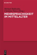 Cover-Bild zum Titel 'Mehrsprachigkeit im Mittelalter' von ''