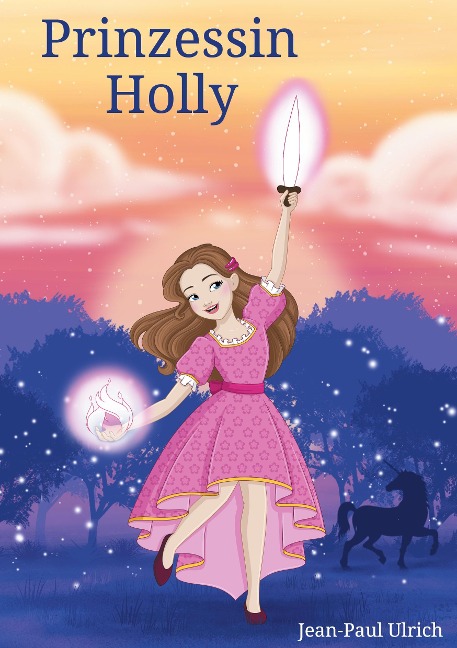 Prinzessin Holly - Jean-Paul Ulrich