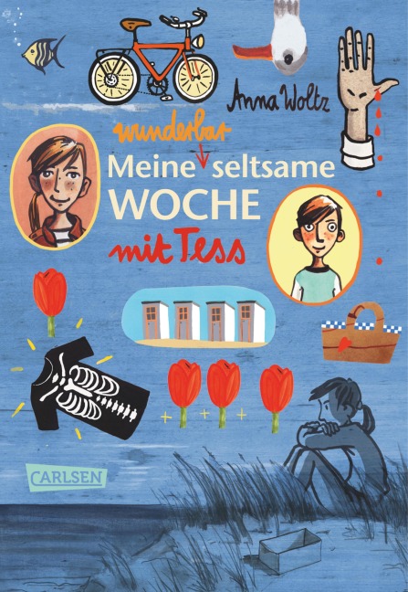 Meine wunderbar seltsame Woche mit Tess - Anna Woltz