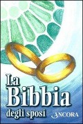 Cover-Bild zum Titel 'La Bibbia degli sposi' von 'Bruno Maggioni'