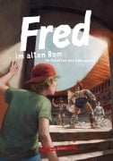 Cover-Bild zum Titel 'Fred im alten Rom' von 'Birge Tetzner'