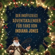 Cover-Bild zum Titel 'Der inoffizielle Adventskalender für Fans von Indiana Jones' von 'Marie Schäfer'