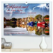 Cover-Bild zum Titel 'Ostfriesland, die alten Häfen - Greetsiel, Neuharlingersiel, Carolinensiel (hochwertiger Premium Wandkalender 2026 DIN A2 quer), Kunstdruck in Hochglanz' von 'Peter Roder'